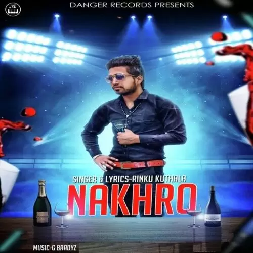 Nakhro Rinku Kuthala Mp3 Download Song - Mr-Punjab