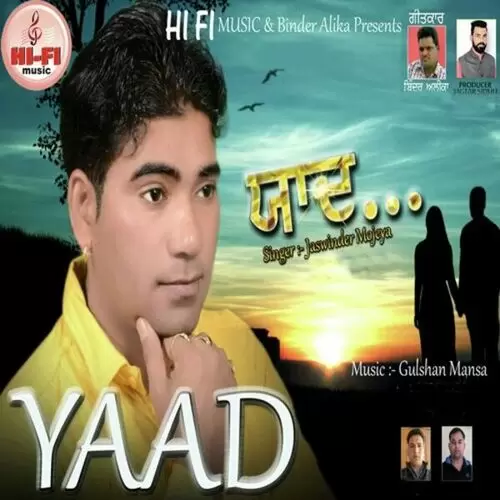 Yaad Jaswinder Mojeya Mp3 Download Song - Mr-Punjab