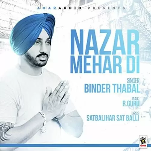 Nazar Mehar Di Binder Thabal Mp3 Download Song - Mr-Punjab