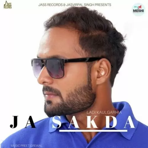 Ja Sakda Ladi Kaulgarhia Mp3 Download Song - Mr-Punjab