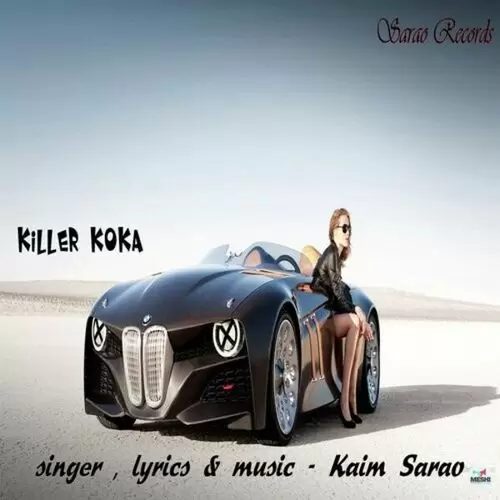 Killer Koka Kaim Sarao Mp3 Download Song - Mr-Punjab