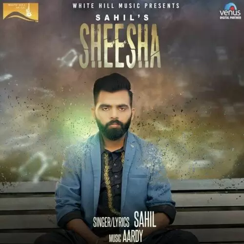 Sheesha Sahil Mp3 Download Song - Mr-Punjab