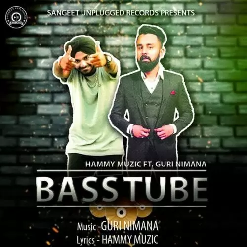 Bass Tube Hammy Muzic Mp3 Download Song - Mr-Punjab