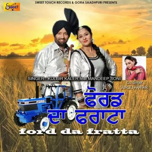 Ford Da Fratta Gurlej Akhtar Mp3 Download Song - Mr-Punjab