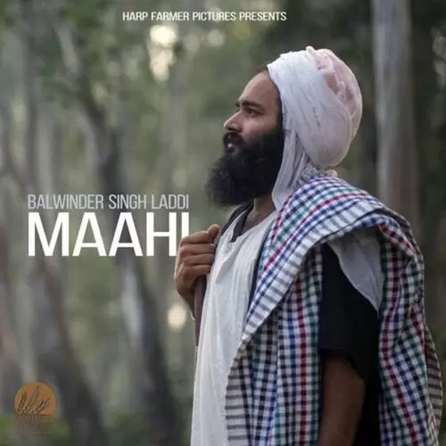 Maahi Balwinder Singh Laddi Mp3 Download Song - Mr-Punjab