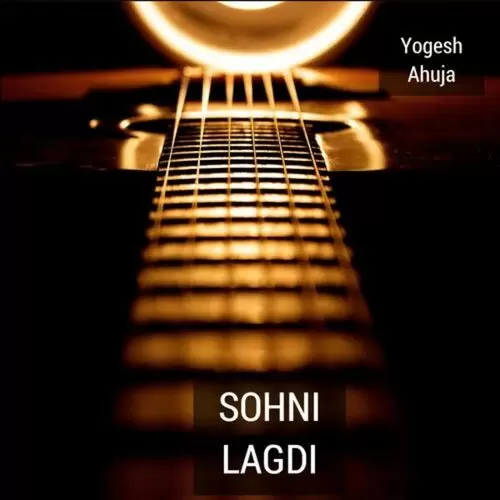 Sohni Lagdi Yogesh Ahuja Mp3 Download Song - Mr-Punjab