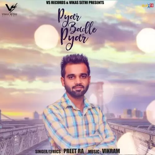 Pyar Badle Pyar Preet Ra Mp3 Download Song - Mr-Punjab