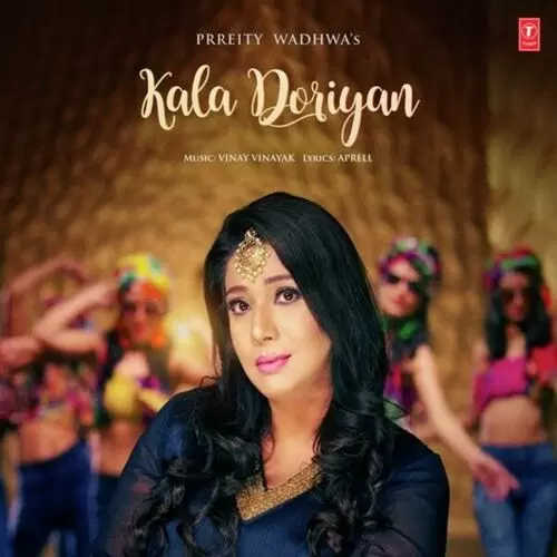 Kala Doriyan Prreity Wadhwa Mp3 Download Song - Mr-Punjab