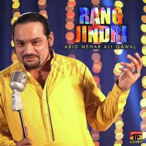 Rang Jindri Abid Mehar Ali Qawwal Mp3 Download Song - Mr-Punjab