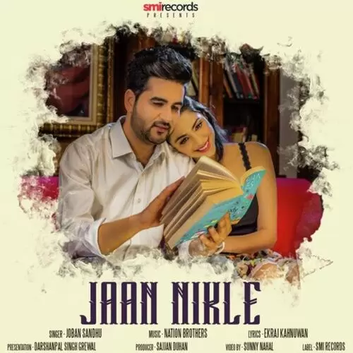 Jaan Nikle Joban Sandhu Mp3 Download Song - Mr-Punjab