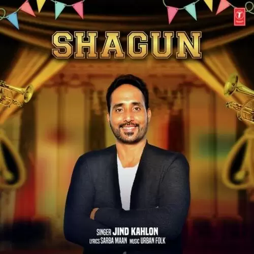 Shagun Jind Kahlon Mp3 Download Song - Mr-Punjab