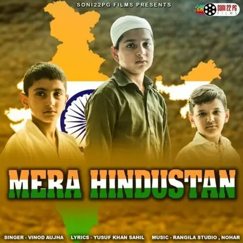 Mera Hindustan Vinod Aujha Mp3 Download Song - Mr-Punjab