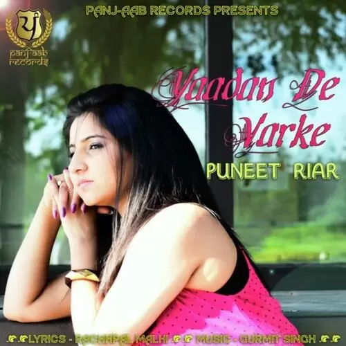 Yaadan De Varke Puneet Riar Mp3 Download Song - Mr-Punjab