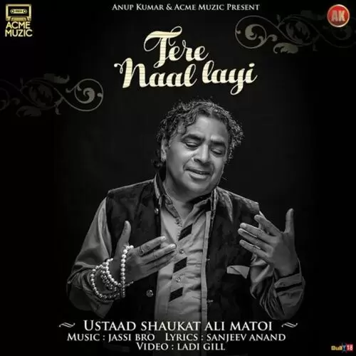 Tere Naal Lai Ustaad Shaukat Ali Matoi Mp3 Download Song - Mr-Punjab