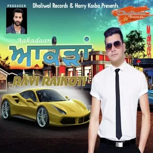 Aakadaan Ravi Raikoti Mp3 Download Song - Mr-Punjab