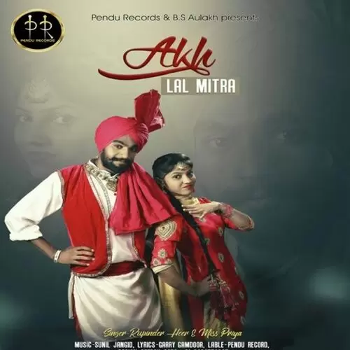 Akh Lal Mitra Rupinder Heer Mp3 Download Song - Mr-Punjab