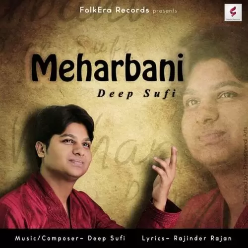Meharbani Deep Sufi Mp3 Download Song - Mr-Punjab