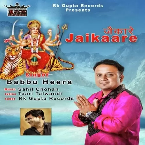 Jaikaare Babbu Heera Mp3 Download Song - Mr-Punjab