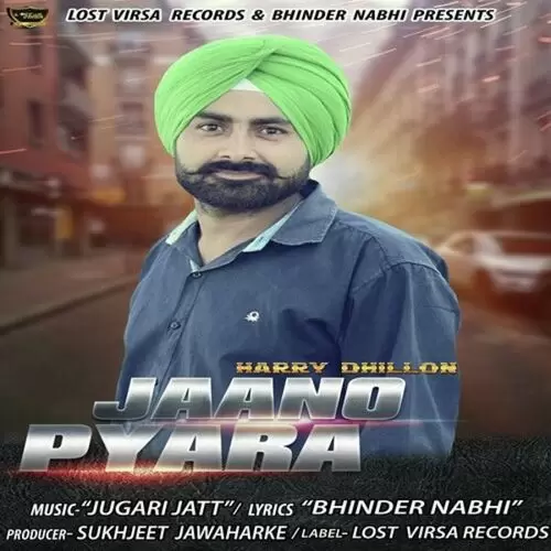 Jaano Pyara Harry Dhillon Mp3 Download Song - Mr-Punjab