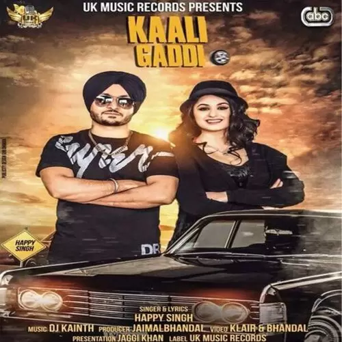 Kaali Gaddi Happy Singh with Mp3 Download Song - Mr-Punjab
