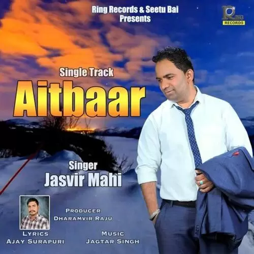 Aitbaar Jasvir Mahi Mp3 Download Song - Mr-Punjab