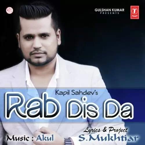 Rab Disda Kapil Sahdev Mp3 Download Song - Mr-Punjab
