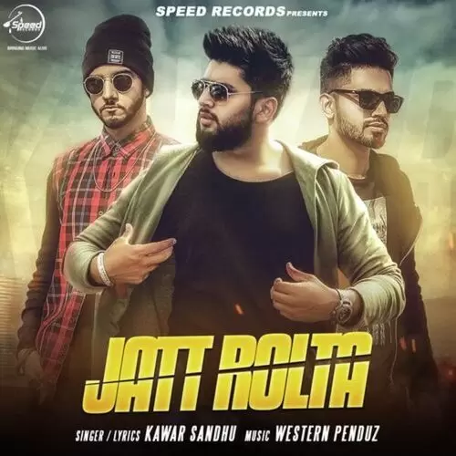 Jatt Rolta Kanwar Sidhu Mp3 Download Song - Mr-Punjab