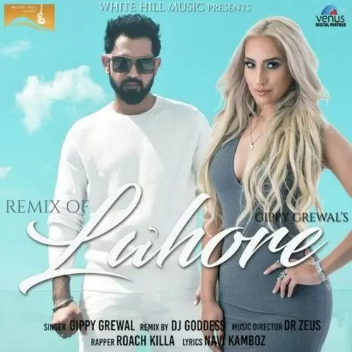 Remix Of Lahore Gippy Grewal Mp3 Download Song - Mr-Punjab