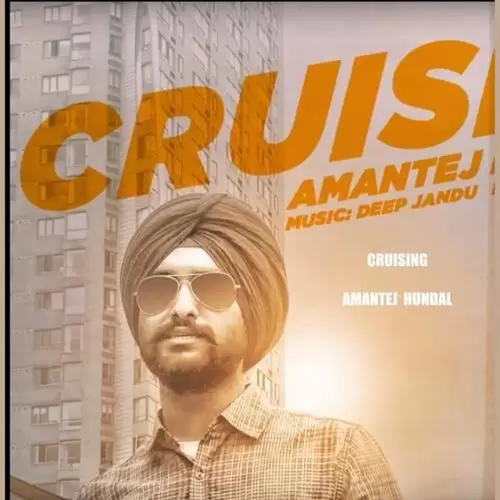 Cruising (Featt. Deep Jandu) Amantej Hundal Mp3 Download Song - Mr-Punjab