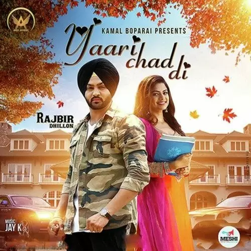 Yaari Chad Di Rajbir Dhillon Mp3 Download Song - Mr-Punjab