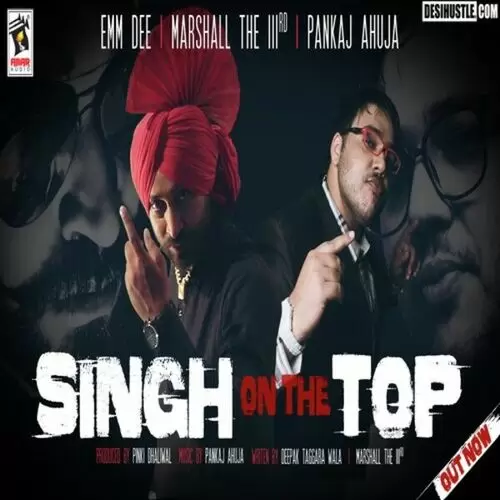 Singh On The Top Emm Dee Mp3 Download Song - Mr-Punjab