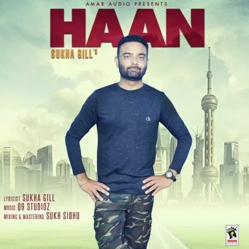 Haan Sukha Gill Mp3 Download Song - Mr-Punjab