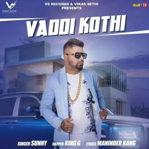 Vaddi Kothi Sunny Mp3 Download Song - Mr-Punjab