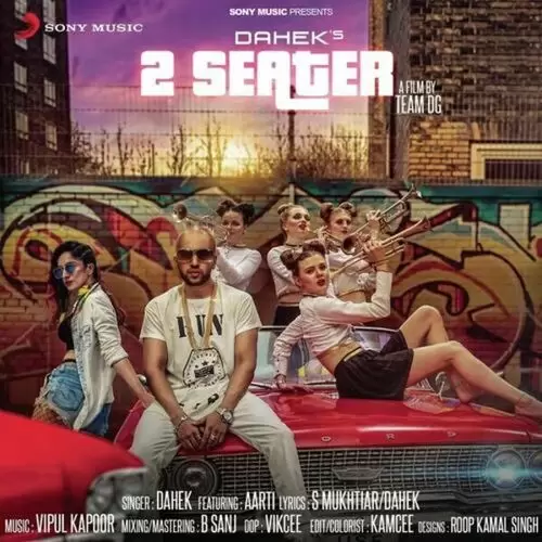 2 Seater Dahek Mp3 Download Song - Mr-Punjab