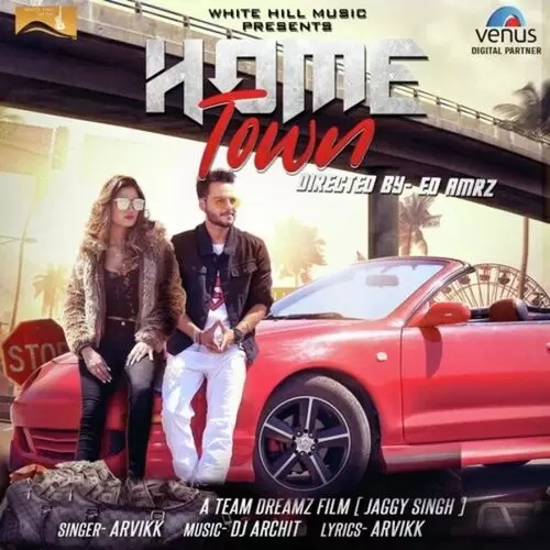 Home Town Arvikk Mp3 Download Song - Mr-Punjab