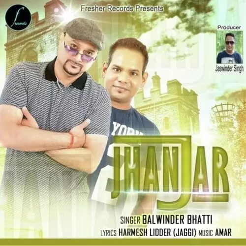 Jhanjar Balwinder Bhatti Mp3 Download Song - Mr-Punjab