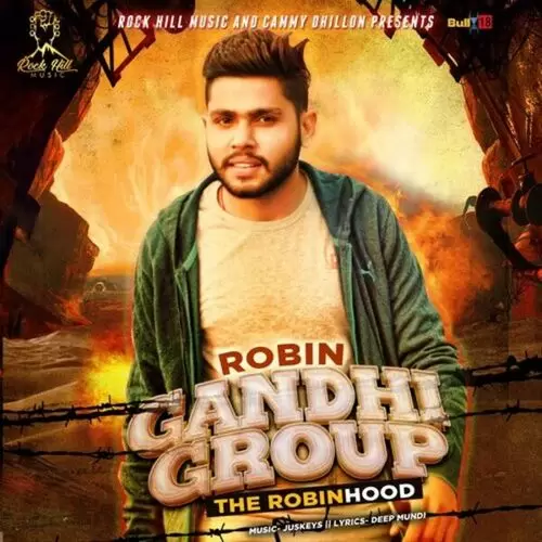 Gandhi Group Robin Mp3 Download Song - Mr-Punjab