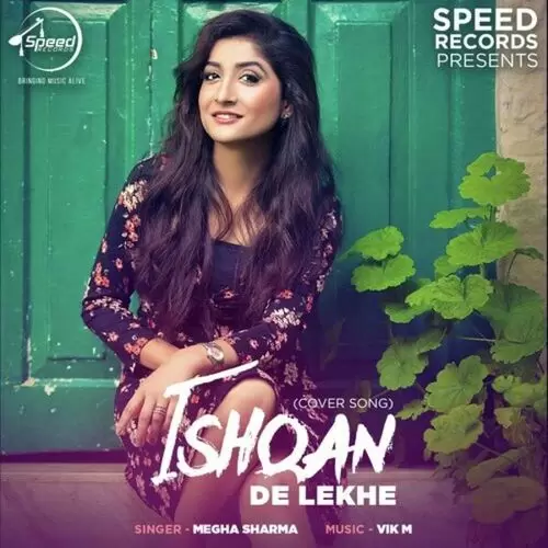 Ishqan De Lekhe (Cover Song) Megha Sharma Mp3 Download Song - Mr-Punjab