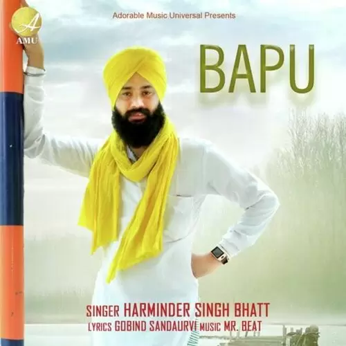 Bapu Harminder Singh Bhatt Mp3 Download Song - Mr-Punjab