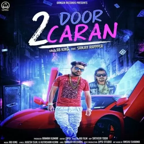 2 Door Caran AB King Mp3 Download Song - Mr-Punjab