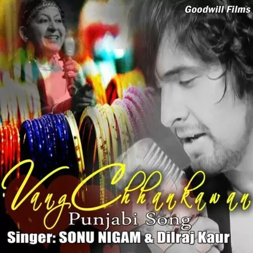 Vang Chhankawan (Punjabi Song) Dilraj Kaur Mp3 Download Song - Mr-Punjab