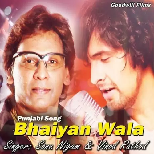 Bhaiyan Wala (Punjabi Song) Vinod Rathod Mp3 Download Song - Mr-Punjab