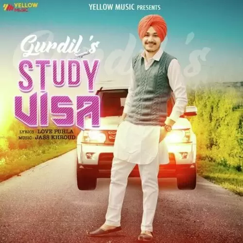 Study Visa Gurdil Mp3 Download Song - Mr-Punjab