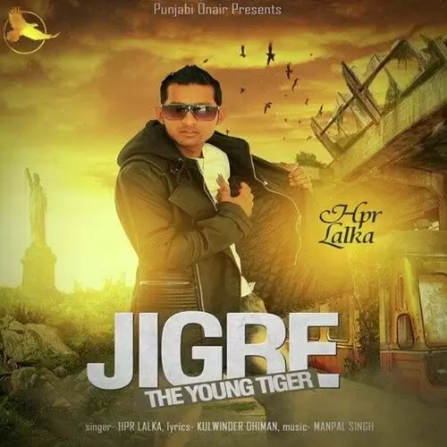 Jigre HPR Lalka Mp3 Download Song - Mr-Punjab