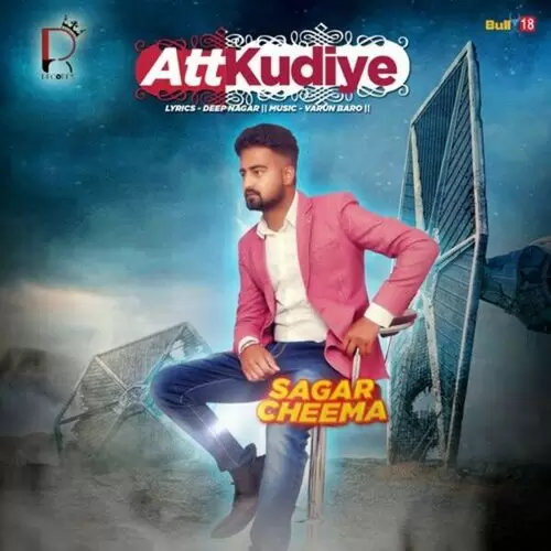 Att Kudiye Sagar Cheema Mp3 Download Song - Mr-Punjab