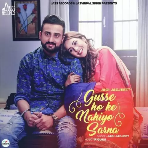 Gusse Hoke Nahiyo Sarna Jagi Jagjeet Mp3 Download Song - Mr-Punjab