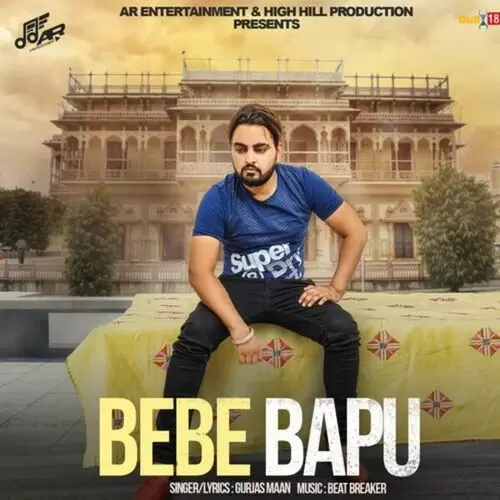 Bebe Bapu Gurjas Maan Mp3 Download Song - Mr-Punjab