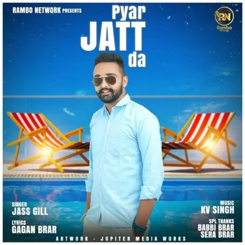 Pyar Jatt Da Jass Gill Mp3 Download Song - Mr-Punjab
