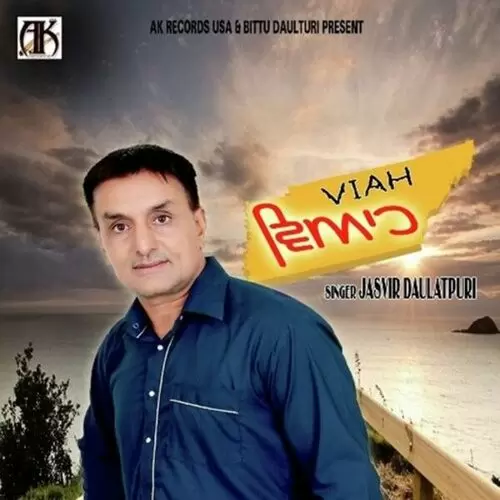 Viah Jasvir Daulatpuri Mp3 Download Song - Mr-Punjab