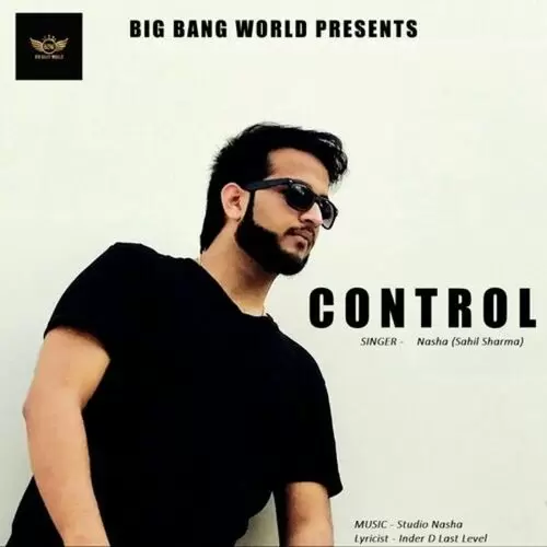 Control Nasha Sahil Sharma Mp3 Download Song - Mr-Punjab